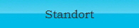 Standort